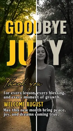 Goodbye July