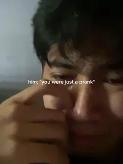 you was just a prank