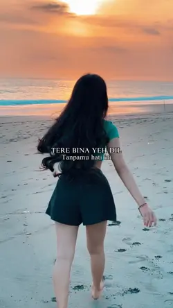 TERA BINA YEH DIL