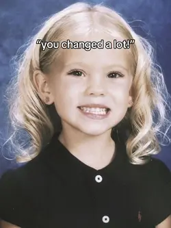 YOU CHANGED A LOT