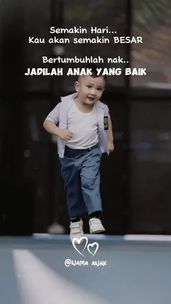 jadilah anak yg baik