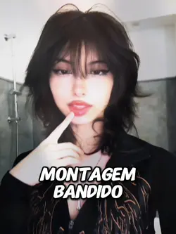 Montagem Bandido