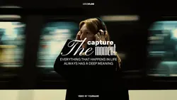 capture the moment