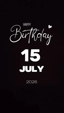 Birthday 15 july