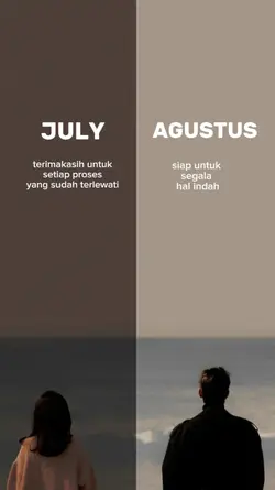 july | agustus