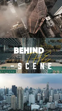 Behind the scene