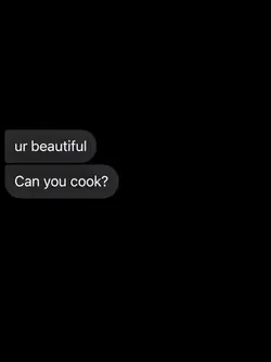 ur beautiful, can u 