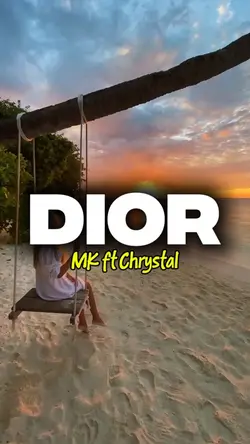 Dior MK ft Chrystal