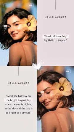 Big Hello to August 