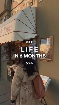 Life in 6 months