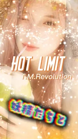 HOT LIMIT