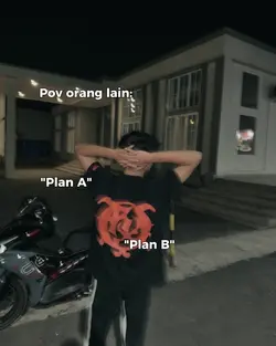 Plan A Plan B