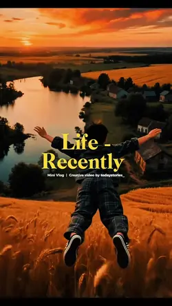 life recently