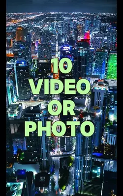 10 video or photo