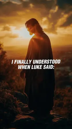 When luke said