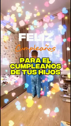 Para cumple de hijos