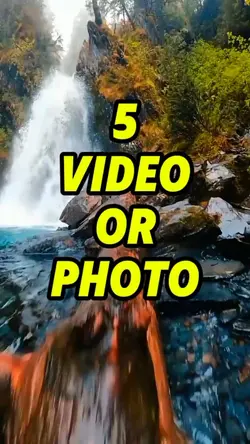 5 video or photo 