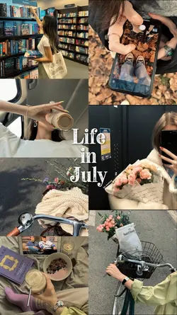 Life in July