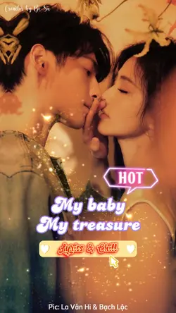 My Baby My Treasure🔥