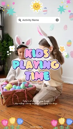 KIDS PLAYING TIME
