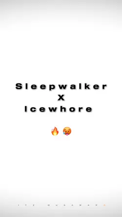 SleepWalker  🥵🔥