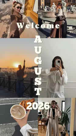 Welcome August