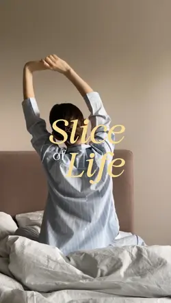 slice of life