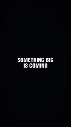 SOMETHING BIG