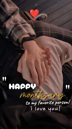 HAPPY MONTHSARY 