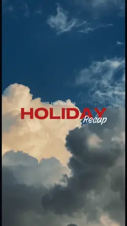 Holiday Recaps