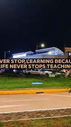 NEVER STOP LEARNING 