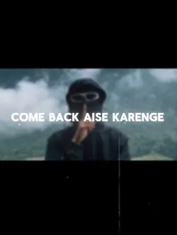 come back aise 