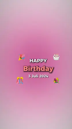 HBD 3 JULI 2024 