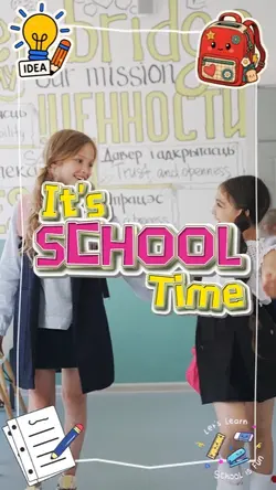 It's School Time