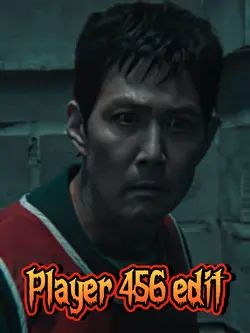 Player 456 edit