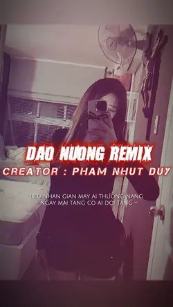 ĐÀO NƯƠNG REMIX
