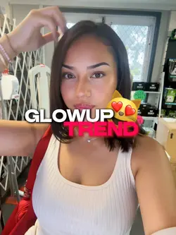 Glowup 😏