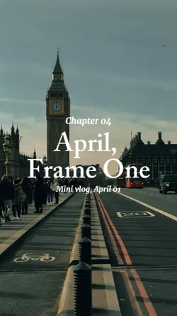 April, Frame One 