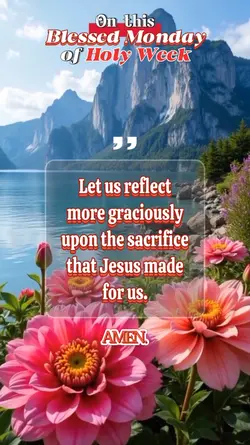 Holy Monday 2025

