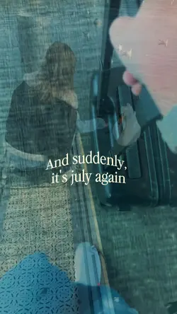Suddenly July again