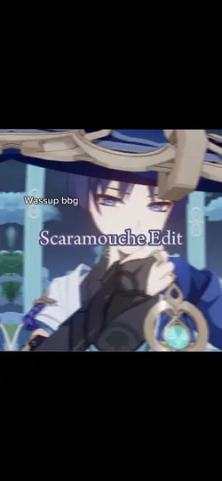 Scaramouche Edit