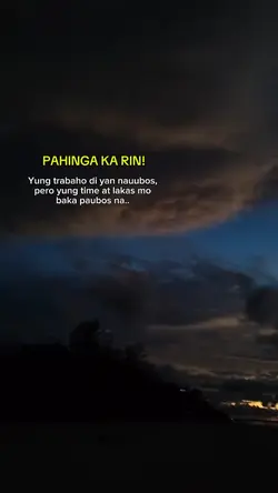 Pahinga ka naman..
