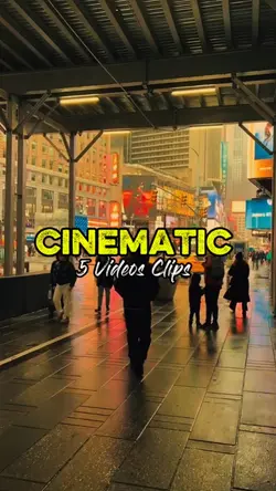 5 Clips cinematic