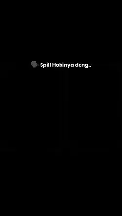 spill hobinya dong
