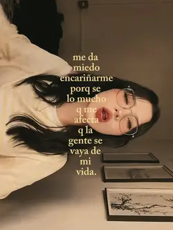 Miedo encariñarme 