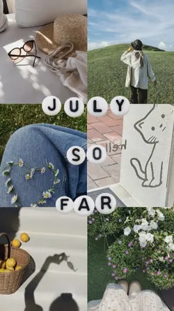 July so Far