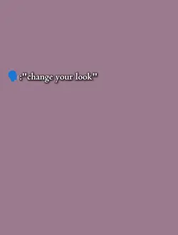 change your look