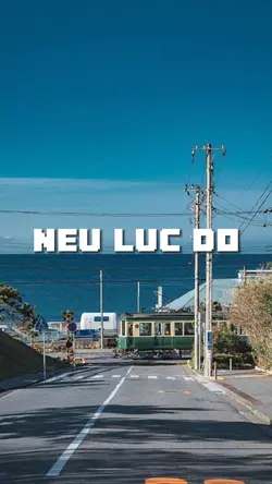 Nếu lúc đó-tlinh