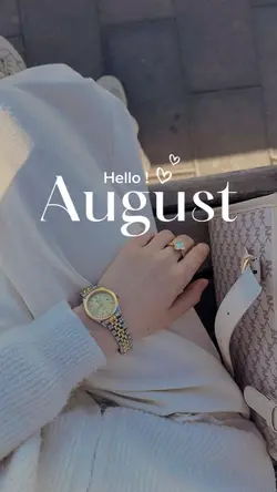 Hello August 2025
