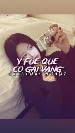 Y QUE FUE CÔ GÁI VÀG